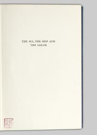 The sea, the ship and the sailor. Tales of adventure from